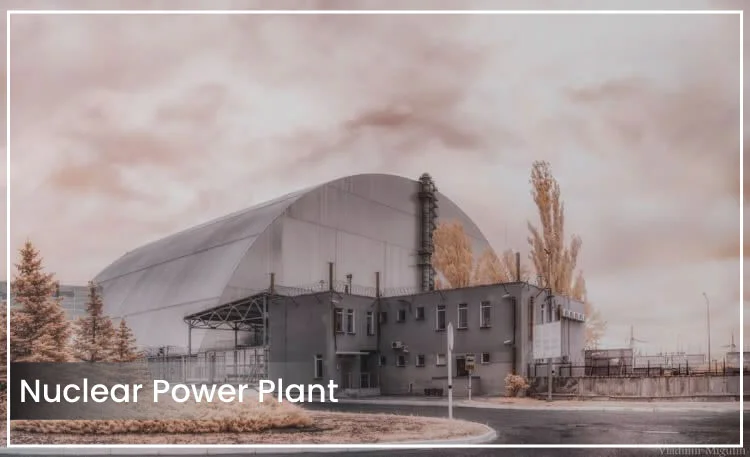 Nuclear Power Plant, Chernobyl