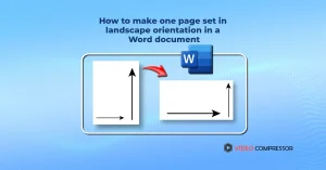 Word document to landscape orientation